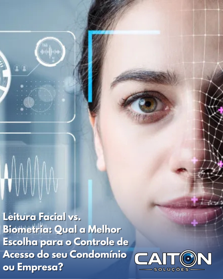 Leitura Facial vs. Biometria: Qual a Melhor Escolha para o Controle de Acesso do seu Condomínio ou Empresa?